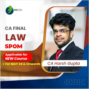 CA Final Law SPOM by CA Harsh Gupta