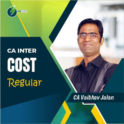CA Inter Costing Regular Batch by CA Vaibhav Jalan – CA INDIA