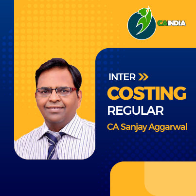 CA Inter Costing by CA Sanjay Aggarwal