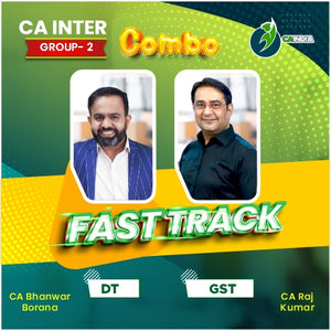 CA Inter DT & IDT (Exam Oriented – Fastrack Batch) by CA Bhanwar Borana & CA Rajkumar