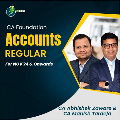 CA Foundation Accounts Regular - CA Abhishek Zaware & CA Manish Tardeja