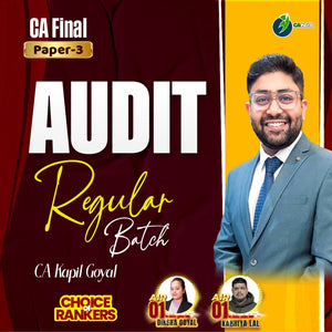 CA Final Audit Regular Batch by CA Kapil Goyal - With Modules – CA INDIA