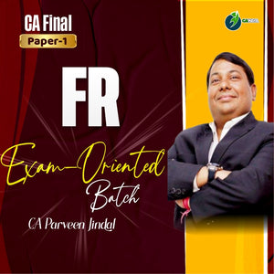 CA Final FR Exam Oriented Batch by CA Parveen Jindal – CA INDIA