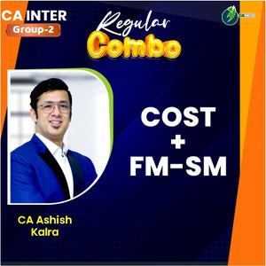 CA Inter Costing and FM-SM by CA Ashish Kalra – CA INDIA