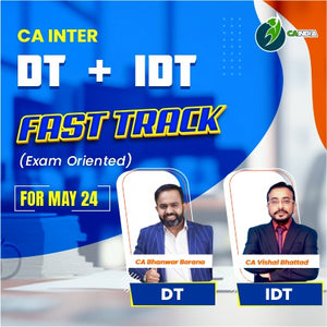 CA Inter DT & IDT Exam-Oriented Batch by CA Bhanwar Borana and CA Vishal Bhattad