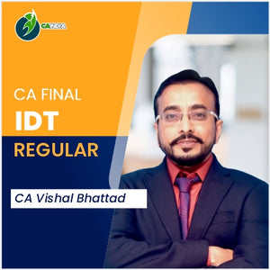 CA Final Indirect Tax IDT by CA Vishal Bhattad : In-Depth Regular Full Course