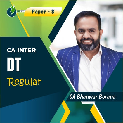 CA Inter Direct Taxation Regular Batch – CA Bhanwar Borana