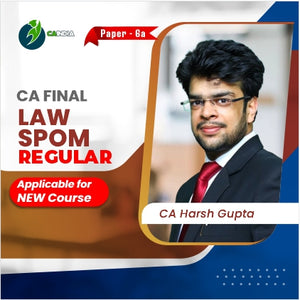 CA Final Law SPOM - CA Harsh Gupta