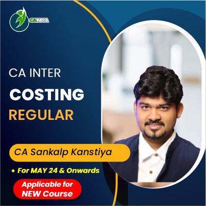 CA Inter Costing Regular Course By CA Sankalp Kanstiya