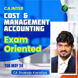 CA Inter Cost and Management Accounting Exam Oriented Batch By CA Sankalp Kanstiya