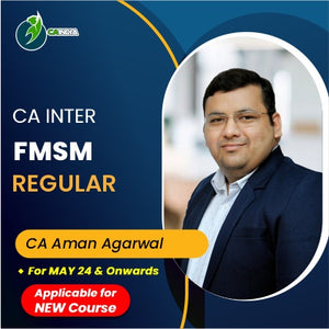 CA Inter FMSM by CA Aman Agarwal