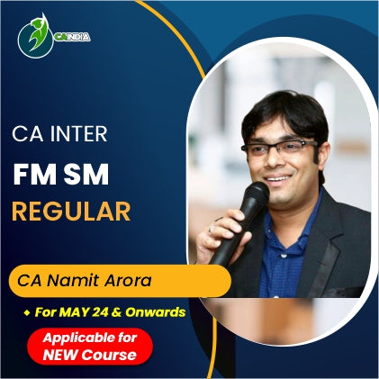 CA Inter FM-SM Regular Course by Namit Arora