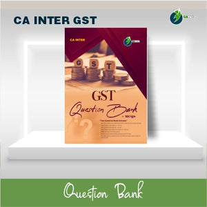 CA Inter Goods and Services Tax (GST) Question Bank & MCQ
