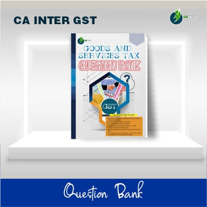 CA Inter Goods and Services Tax (GST) Question Bank & MCQ