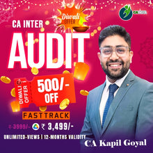 Load image into Gallery viewer, CA Inter Audit Fast-Track Batch by CA Kapil Goyal

