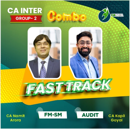 CA Inter Fasttrack Batch FMSM by CA Namit Arora & Audit by CA Kapil Goyal