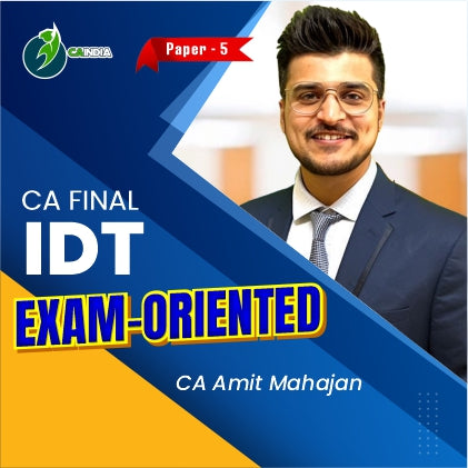 Final Idt Exam Oriented Batch By Ca Amit Mahajan Ca India