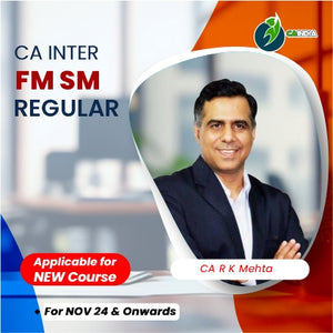 CA Inter FM SM Regular Course by CA R.K Mehta